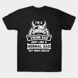 I’m A Viking Dad T-Shirt